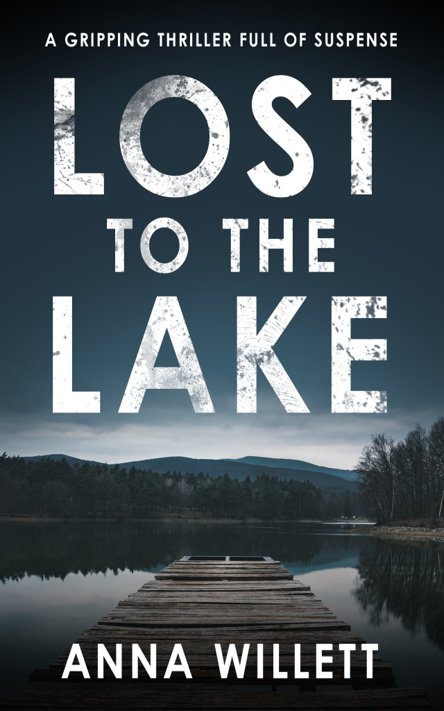 The front cover of 'Lost to the Lake' by Anna Willett